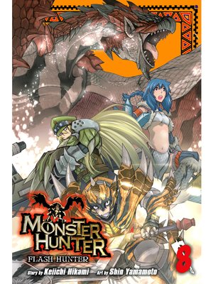 cover image of Monster Hunter: Flash Hunter, Volume 8